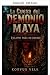The Mayan Demon's Cave