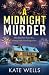 A Midnight Murder (The Malv...