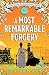 A Most Remarkable Forgery: ...