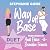 Way Off Base: A North Bay Brother's Best Friend Romance (The North Bay Series, Book 3)
