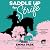 Saddle Up for Strife: A Cap...