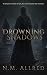 Drowning Shadows