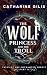 The Wolf Princess and the Troll (Tales of the Enchanted Forest, #2)