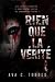 Rien que la Vérité