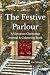 The Festive Parlour: A Vict...