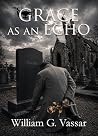 Grace As An Echo
