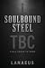 Soulbound Steel 2: A LitRPG...
