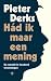 Hád ik maar een mening: De wereld in honderd woensdagen