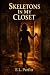 Skeletons In My Closet: A C...