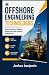 OFFSHORE ENGINEERING TECHNO...