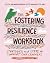 The Fostering Resilience Wo...