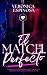 El match perfecto (Spanish Edition)