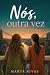 Nós, outra vez (Amor em Bri...