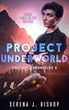 Project Underworl...