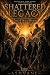 The First Dawn (Shattered L...