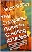 The Complete Guide to Creat...