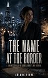 The Name at the B...