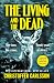 The Living and the Dead (Halland Suite, #3)