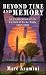 Beyond Time and Memory: An ...