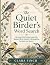 The Quiet Birder's Word Sea...