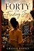 Forty and Finding Joy by Chassie Barnes