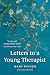 Letters to a Young Therapist