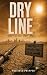 Dry Line by Reliable Prepper