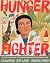 Hunger Fighter: The Story o...