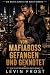 Vom Mafiaboss gefangen und ...
