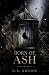Born of Ash (Cavallo Family...