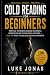 Cold Reading for Beginners:...