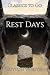 Rest Days: Restored Classic...