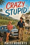 CRAZY STUPID: One...