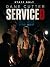 SERVICED: A Dark M/M Menage...