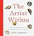 The Artist Within: Stories ...