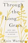 Through the Long ...