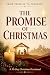 THE PROMISE OF CHRISTMAS: F...