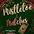 Mistletoe & Matches: Tangle...
