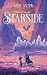 Starside - Tome 1 Starside (French Edition)
