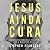Jesus ainda cura – Entenda ...
