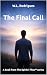 The Final Call (The Spirits...