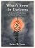 What's Sown In Darkness: A ...