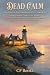 Dead Calm by CF Books