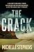 The Crack by Michelle Stephens
