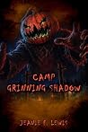 Camp Grinning Shadow