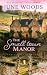 The Small Town Manor (Book 3 Secrets of Rye)