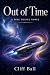 Out of Time: A Time Travel ...