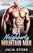 Her Neighborly Mountain Man by Julia    Stone