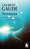 Terrasses: ou Not...