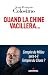 Quand la Chine vacillera...